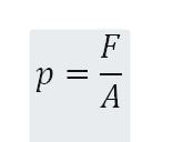 Pressure Equation: Force equals force divided by area